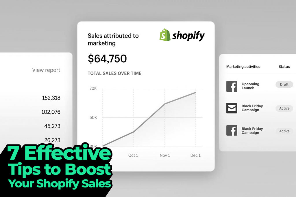 7 Effective Tips to Boost Your Shopify Sales