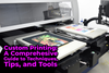 Custom Printing: A Comprehensive Guide to Techniques, Tips, and Tools