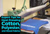 Expert Tips for Heat Pressing Cotton, Polyester, and Mixed Fabrics