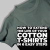 How to Extend the Life of Your Cotton T-Shirts in 6 Easy Steps