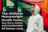 The Ultimate Heavyweight Hoodie Guide: Stay Warm, Stylish, and Comfortable All Season Long